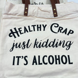 Healthy Crap - Tote Bag