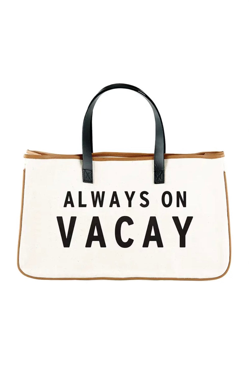 Always On Vaycay Tote Bag